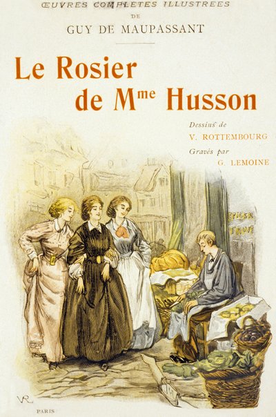 Guy de Maupassantin kirjan "Le Rosier de Mme Husson" kansi. tekijältä Georges Lemoine