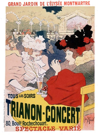 Juliste esityksille Trianonin konsertissa pariisilaisen kabareen Elysee Montmartren puutarhassa, n. 1900 tekijältä Georges Meunier