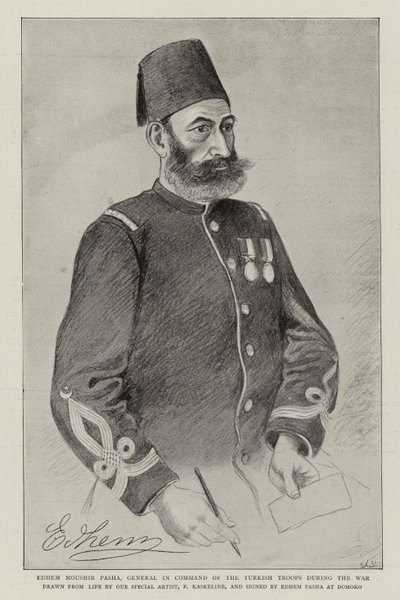 Edhem Moushir Pasha, Turkin joukkojen komentaja sodan aikana (litho) tekijältä German School