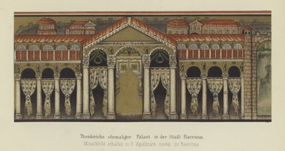 Entinen ostrogoottien kuninkaan Theoderic Suuren palatsi Ravennassa, Italiassa (väri litho) tekijältä German School