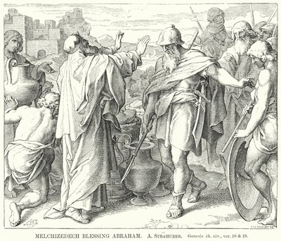 Melkisedek Blessing Abraham, Genesis, ch xiv, ver 18 ja 19 (kaiverrus) tekijältä German School