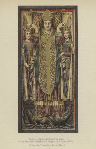 Siegfried von Eppstein, Mainzin arkkipiispa 1230-1249, yhdessä Saksan kuninkaiden Henry Raspen, Thüringenin kreivikunnan ja Hollannin ja Seelannin kreivin Vilhelm II:n kanssa (väri litho) tekijältä German School