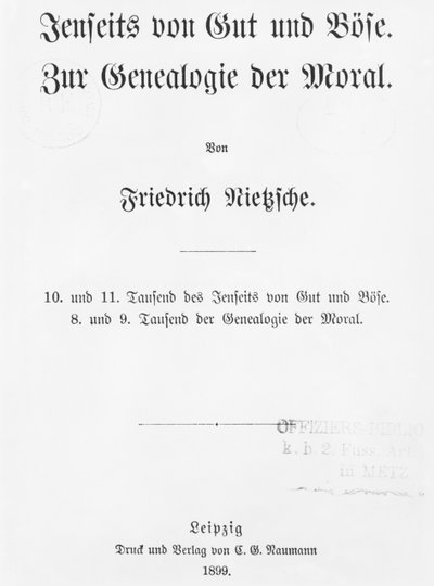 Friedrich Wilhelm Nietzschen teosten Beyond Good and Bose ja On the Genealogy of Morals nimisivu, julkaistu Naumann, Leipzig, 1899 tekijältä German School