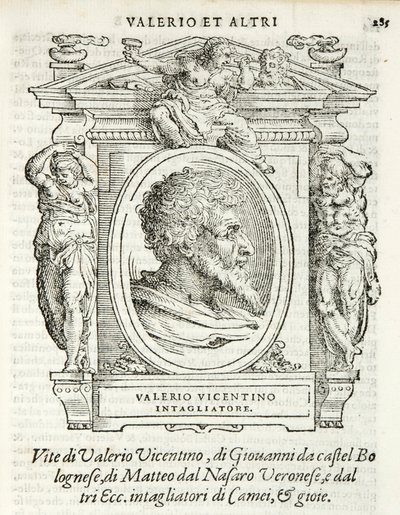 Milano, Biblioteca Braidense, Vite de piv excellent, Giorgio Vasari 1568, Valerio Belli, nimeltään Valerio Vicentino. tekijältä Giorgio Vasari