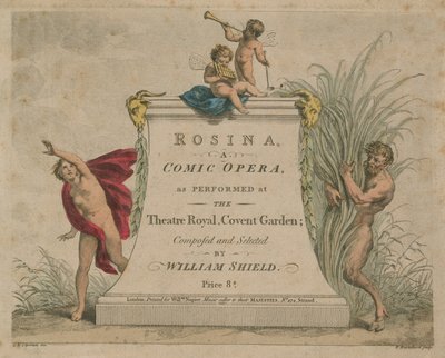 Rosina, koominen ooppera, joka esitetään Theatre Royalissa, Covent Gardenissa tekijältä Giovanni Battista Cipriani