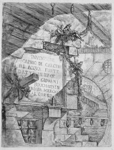 Keksintöjen vankilat, levy I: nimikilpi tekijältä Giovanni Battista Piranesi