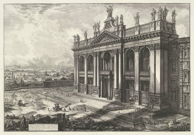 Sint-Jan van Lateranen Roomassa Näkymä S. Giovanni Lateranon basilikan julkisivulle (...) (otsikko esineessä) Gezichten op Rome (sarjan nimi) Näkymät Roomaan suunnitellut ja kaivertanut Giambattista Piranesi arkkitehti Ve (nez) iano (sarjan nimi) tekijältä Giovanni Battista Piranesi