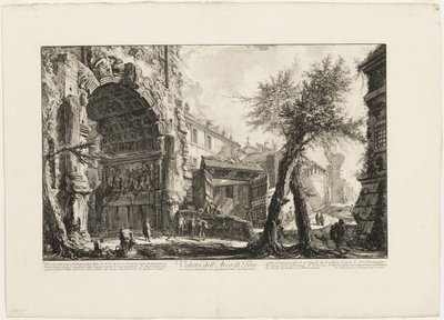 Näkymä Tituksen kaarelle Vedute di Romasta (näkymät Roomaan) tekijältä Giovanni Battista Piranesi