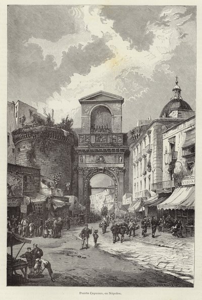 Porta Capuana Napolissa tekijältä Gustave Bauernfeind