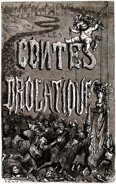 Drolatic Tales of Honore de Balzac -elokuva tekijältä Gustave Dore