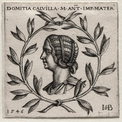 Domitia Calvilla, 1546. tekijältä Hans Sebald Beham