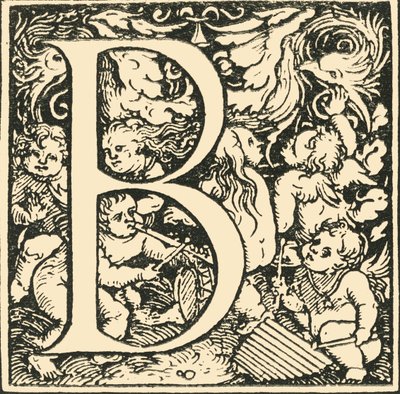 B - Hans Weiditzin aakkoset, c1520-1521, 1908. tekijältä Hans Weiditz