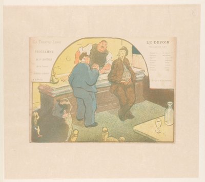 Neljä miestä bistrossa Le Devoir (otsikko esineessä) Esitykset Théâtre Librestä (sarjan nimi) Les Programs du Théâtre Libre (sarjan nimi) tekijältä Henri Gabriel Ibels