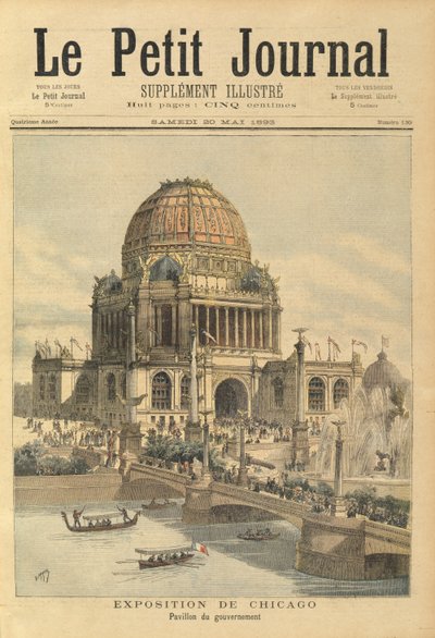 Hallituksen paviljonki Chicagon näyttelyssä, Le Petit Journal, 20. toukokuuta 1893 tekijältä Henri Meyer