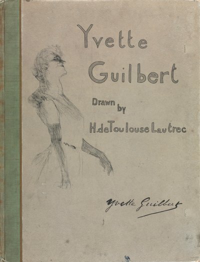 Yvette Guilbert-englanninkielinen sarja: Kansi tekijältä Henri de Toulouse-Lautrec