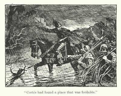 "Cortes oli löytänyt paikan, joka oli kahlittavissa" (kaiverrus) tekijältä Henry Justice Ford