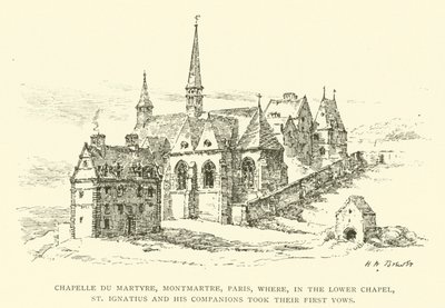 Chapelle du Martyre, Montmartre, Pariisi, jossa alemmassa kappelissa Pyhä Ignatius ja hänen seuralaisensa antoivat ensimmäisen lupauksensa (kaiverrus) tekijältä Henry William Brewer