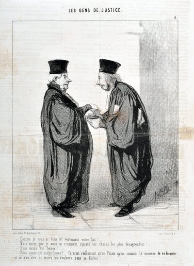 Honore Daumierin (1808-1879) taideteos. Charivari on vuodelta 1845: Serie LES PEOPLES DE JUSTICE "" - Kuten sanoin sinulle totisesti sinun tosiasiasi! Olimme kauniita. Olimme kauniita!... Vain Palais