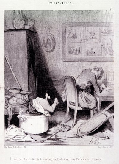 Sarjakuva naiskirjailijoista. Sarja “” Bas Bleus””: “” Äiti on sävellyksen tulessa, lapsi kylvyn vedessä! Kaiverrus Honore DAUMIER (1808-1879). Ote sanomalehdestä "" Le Charivari"" 20. helmikuuta tekijältä Honoré Daumier