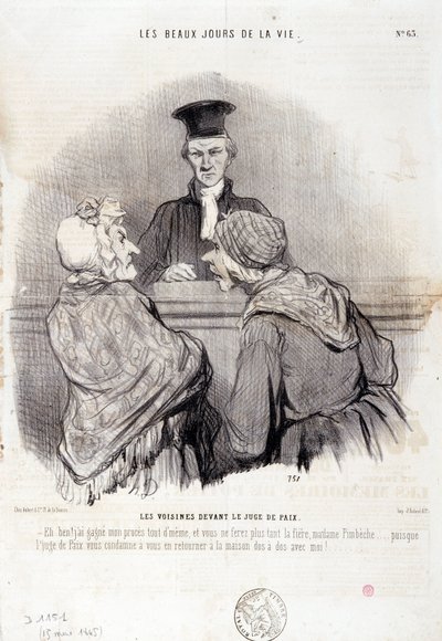 Sarja naapuruussuhteista: Sarja "" Elämän kauniit päivät"": "" Naapurit rauhantuomarin edessä..." Kaiverrus Honore DAUMIER (1808-1879). Ote sanomalehdestä "" Le Charivari"" 15. toukokuuta tekijältä Honoré Daumier