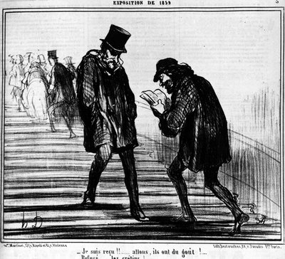 Minut on vastaanotettu!!... Tule, ne maistuvat!... - Kieltäydy... idiootit! , otettu Honore Daumierin (1808-1879) sarjakuvasarjasta Paintings and Salons. "Charivari" tekijältä Honoré Daumier