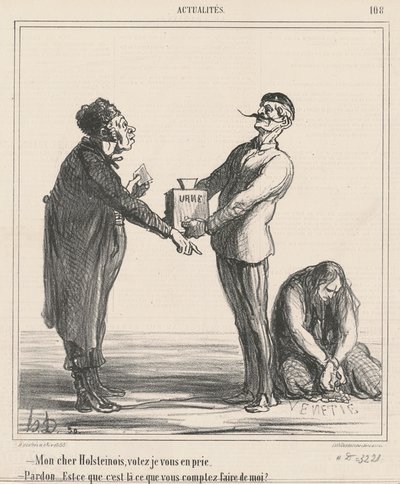 Rakas Holsteiner, äänestä... tekijältä Honoré Daumier