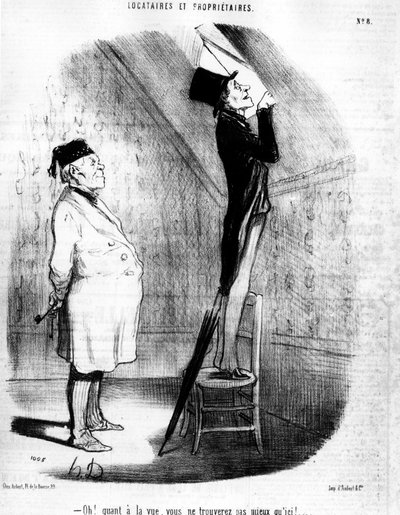 Mitä tulee näköalaan, et löydä parempaa kuin täältä!.... , Honore Daumierin (1808-1879) sarjakuvasarjasta "Tenants et Owners". "Charivari" tekijältä Honoré Daumier