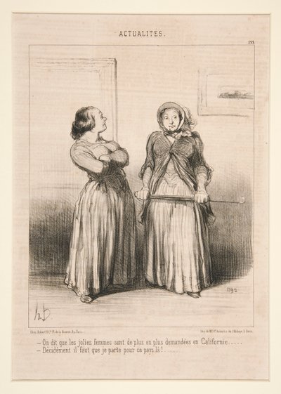 Sanotaan, että kauniilla naisilla on yhä enemmän kysyntää Kaliforniassa tekijältä Honoré Daumier