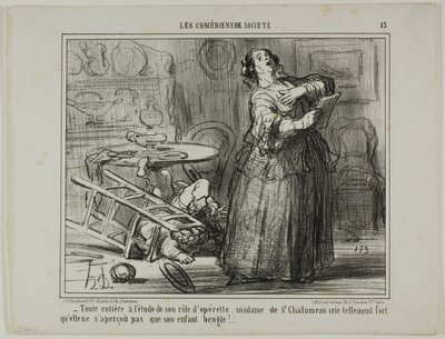 - Madame de St. Chalumeau huutaa operettiroolinsa vietävänä niin kovaa, ettei hän huomaa lapsensa karjuntaa, levy 13 teoksesta Les Comédiens De Société. tekijältä Honoré Victorin Daumier