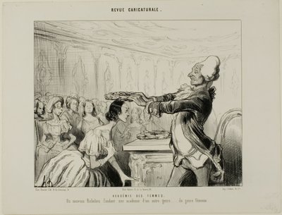 Naisten akatemia. Uusi Richelieu, joka perusti uuden, toisenlaisen akatemian.... naissukupuolta edustavan akatemian, levy 33 Revue Caricatureale -lehdestä. tekijältä Honoré Victorin Daumier