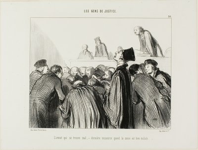 Asianajaja sairastuu, viimeinen keino, kun hänen asiansa alkaa myös näyttää sairaalta, levy 30 teoksesta Les Gens De Justice. tekijältä Honoré Victorin Daumier