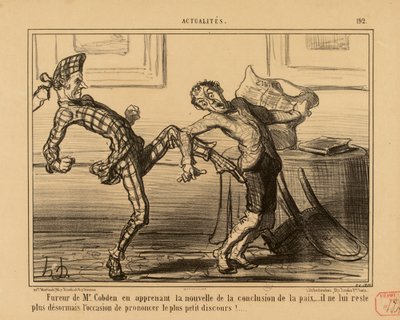 Ajankohtaisuuksia nro 192: Herra Cobdenin raivo hänen kuullessaan uutisen rauhan solmimisesta... tekijältä Honoré Daumier