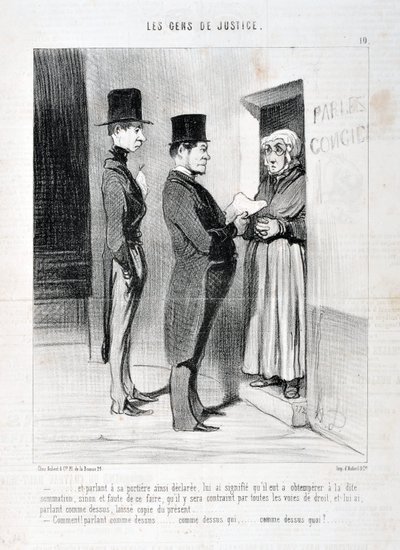 Honore Daumierin (1808-1879) taideteos. Charivari on vuodelta 1845: Serie LES PEANS DE JUSTICE "" -... ja puhuminen hänen ovella niin julisti, on merkinnyt hänelle, että hänen oli toteltava mainittua summaa, muuten ja jos hän ei tee niin, hänet pakotetaan tekijältä Honoré Daumier