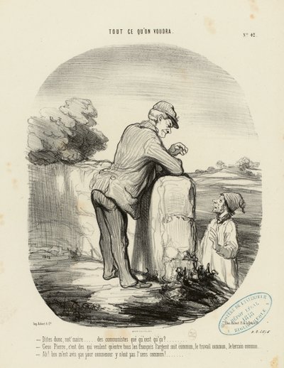 Mitä vain halutaan, nro 42: - Sanokaapas, herra pormestari ... kommunistit, mitäs ne oikein ovat? ... tekijältä Honoré Daumier