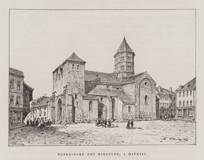 Notre-Dame Des Miracles, A Mauriac (kaiverrus) tekijältä Hubert Clerget