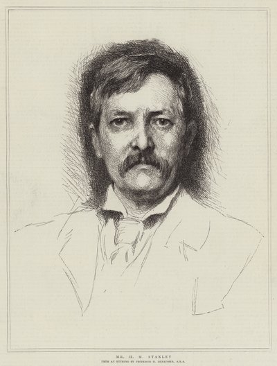 Herra H M Stanley tekijältä Hubert von Herkomer
