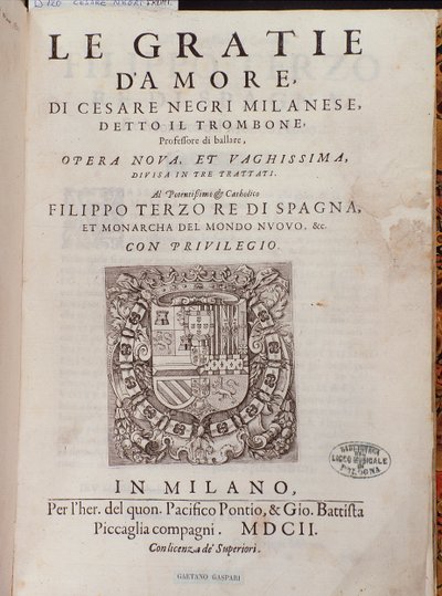 Italialaisen tanssijan Cesare Negrin Le Gratie dAmore (Le Grazie dAmore) etukappale nimeltä Il Trombone (1536-1604), tanssisopimus tekijältä Italian School