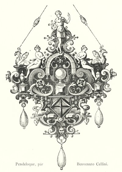 Pendeloque, Benvenuto Cellini (kaiverrus) tekijältä Italian School