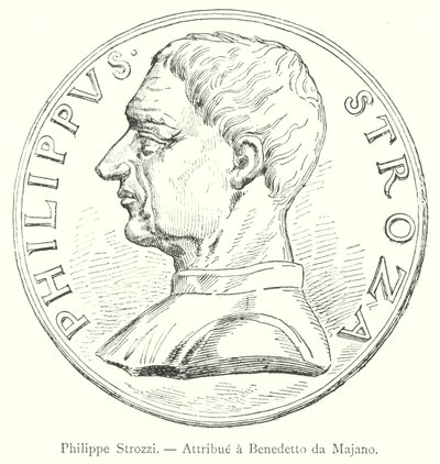 Philippe Strozzi, Attribuutti Benedetto da Majanolle (kaiverrus) tekijältä Italian School