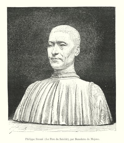 Philippe Strozzi, Le Pere du Suicide, par Benedetto da Majano (kaiverrus) tekijältä Italian School