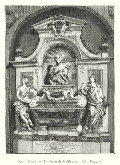 Santa Croce, Galilean hauta, Julio Foggini (kaiverrus) tekijältä Italian School