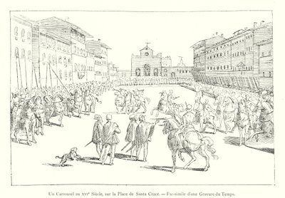Karuselli 1500-luvulla Plaza de Santa Crocessa, faksimile kaiverruksesta ajasta (kaiverrus) tekijältä Italian School