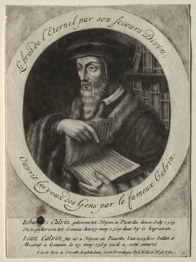 John Calvin. tekijältä Jacob Gole