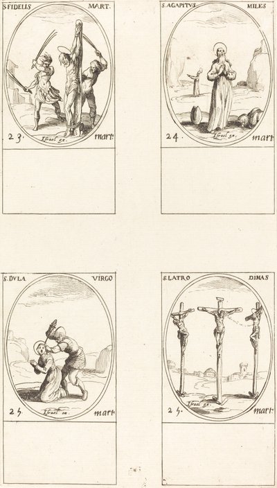 St. Uskollinen; St. Agapetus; St. Dula; St. Varas Dimas tekijältä Jacques Callot