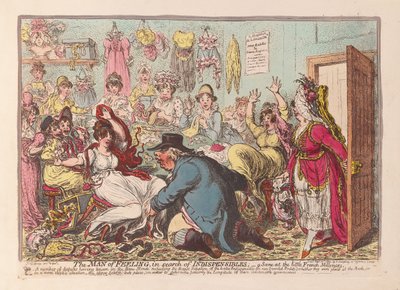 Tunteiden mies etsimässä välttämättömiä; kohtaus pienessä ranskalaisessa Millinersissä, pubissa. 1800 (käsinvärinen kaiverrus) tekijältä James Gillray