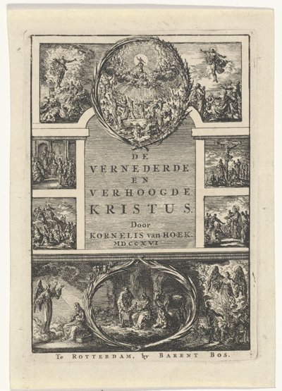 Nimisivu teokselle: Kornelis van Hoekin "Nöyrytetty ja korotettu Kristus", 1706 tekijältä Jan Luyken