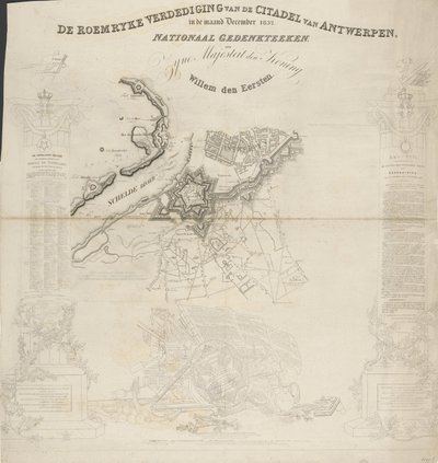 Antwerpenin linnoituksen Roemryke-puolustus joulukuussa 1832. Kansallinen muistomerkki Hänen Majesteettinsa kuningas Willem den Eerstelle (nimi esineessä) tekijältä Ja.s Wyld
