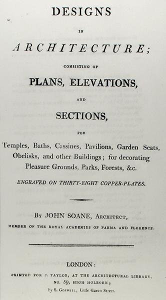Etukappale julkaisulle "Designs in Architecture, joka koostuu suunnitelmista, korkeuksista ja poikkileikkauksista", julkaistu 1797 (kaiverrus) tekijältä John Soane