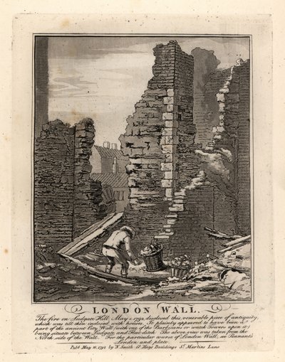 Roomalaisen Lontoon muurin rauniot paljastettiin toukokuussa 1792 tulipalossa Ludgate Hillillä tekijältä John Thomas Smith