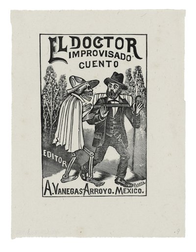 Impromptu Doctor Tale, n. 1888-1913, painettu 1942 (kaiverrus) tekijältä José Guadalupe Posada